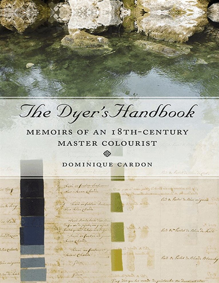Dominique Cardon - The Dyer's Handbook, E-bok