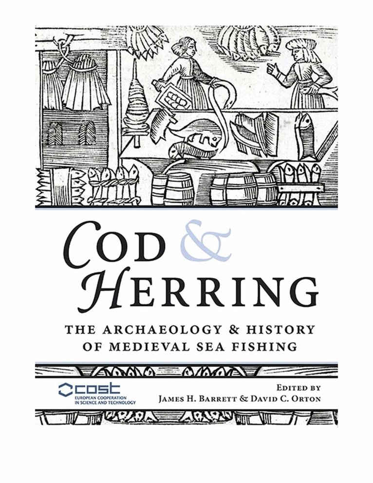 James H. Barrett, David C. Orton - Cod and Herring, E-bok
