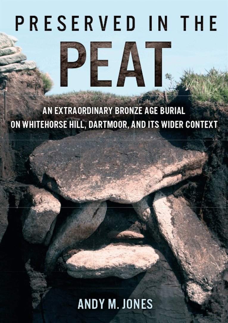 Andy M. Jones - Preserved in the Peat, E-bok