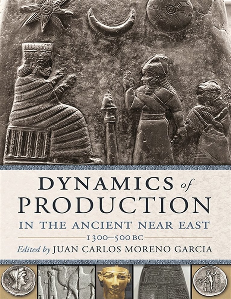 Juan Carlos Moreno Garcia - Dynamics of Production in the Ancient Near East, E-bok