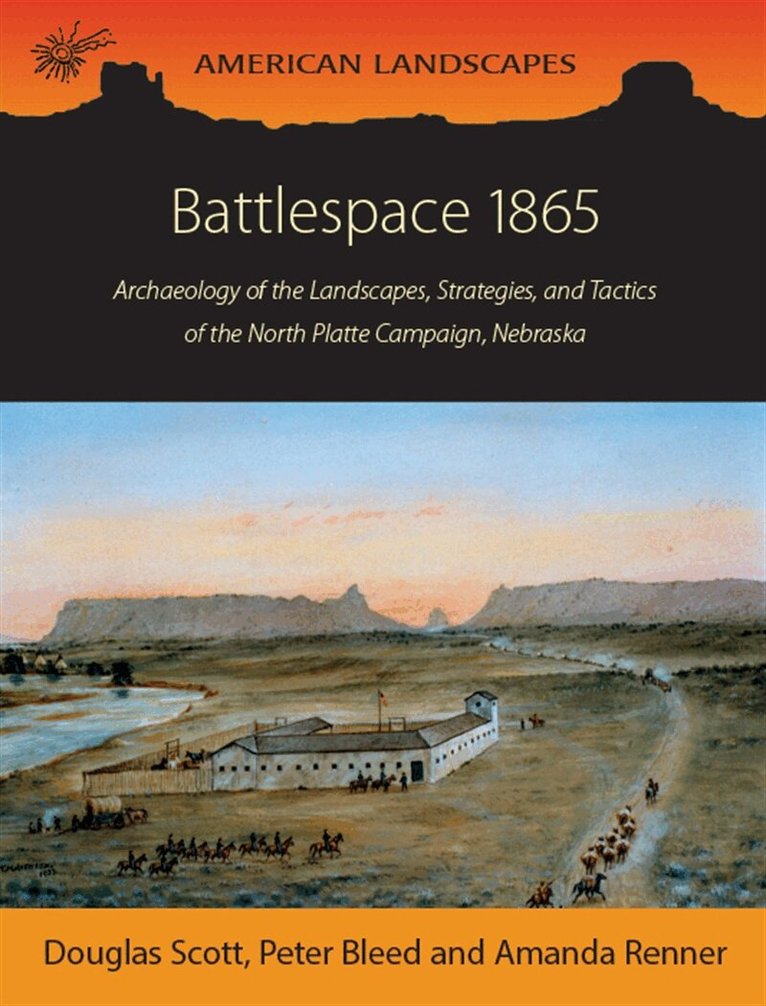Douglas D. Scott, Peter Bleed, Amanda Renner - Battlespace 1865, E-bok