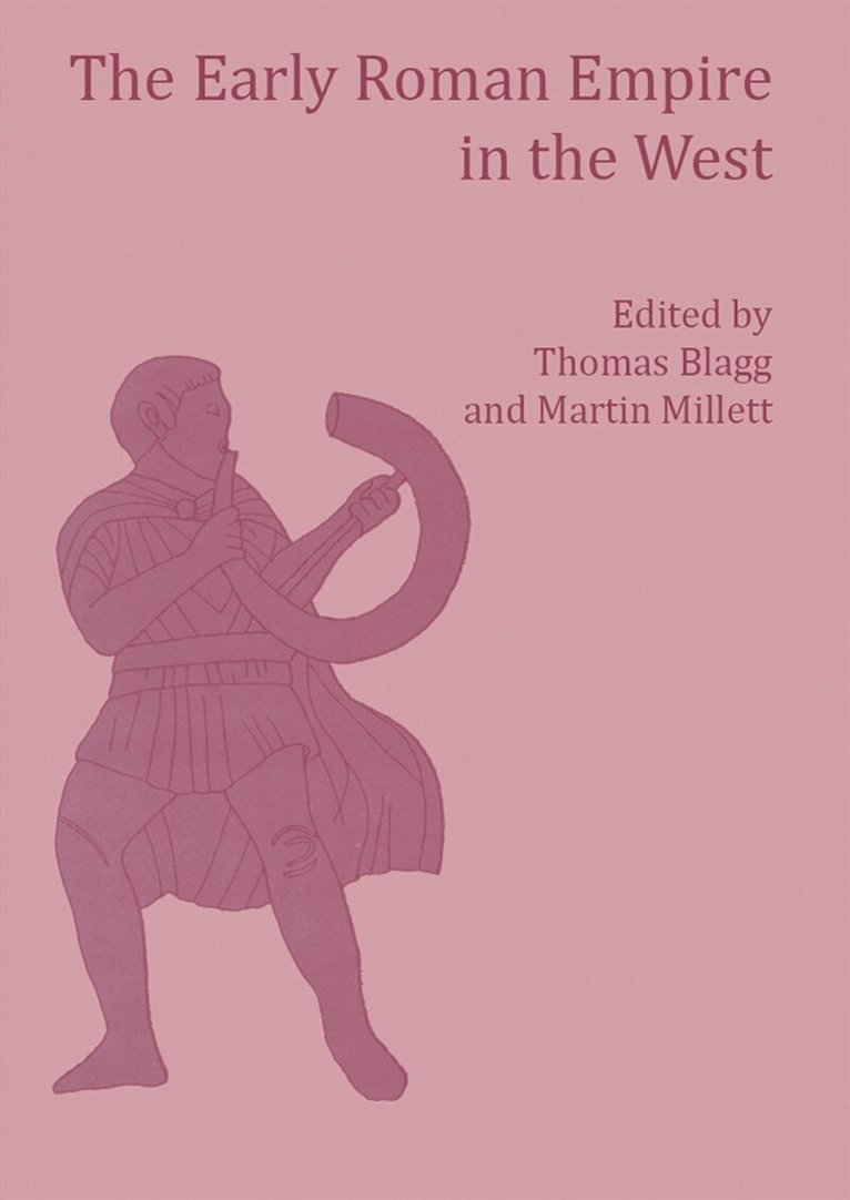 T. F. C. Blagg, Martin Millett - The Early Roman Empire in the West, E-bok