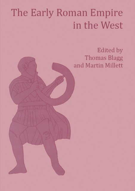 Millett Martin Millett, Blagg T. F. C. Blagg - Early Roman Empire in the West, E-bok