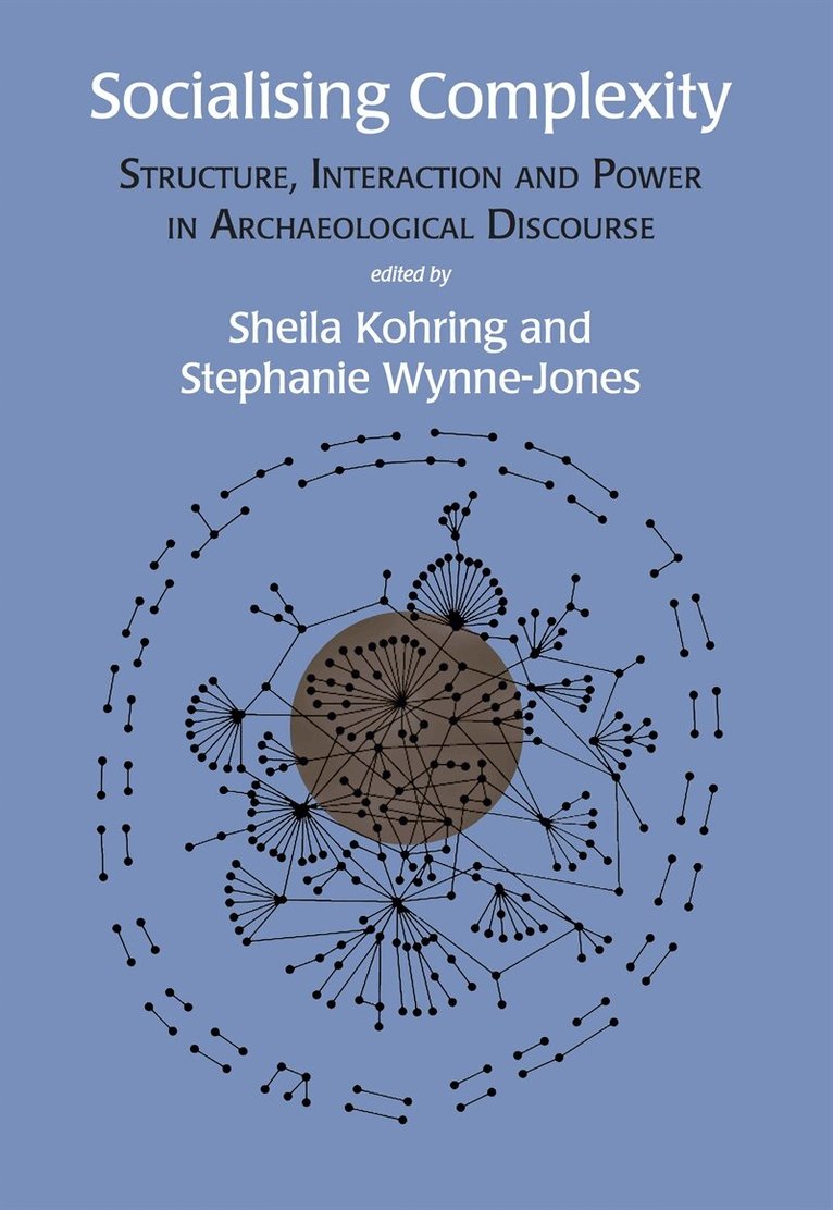 Sheila Kohring, Stephanie Wynne-Jones - Socialising Complexity, E-bok