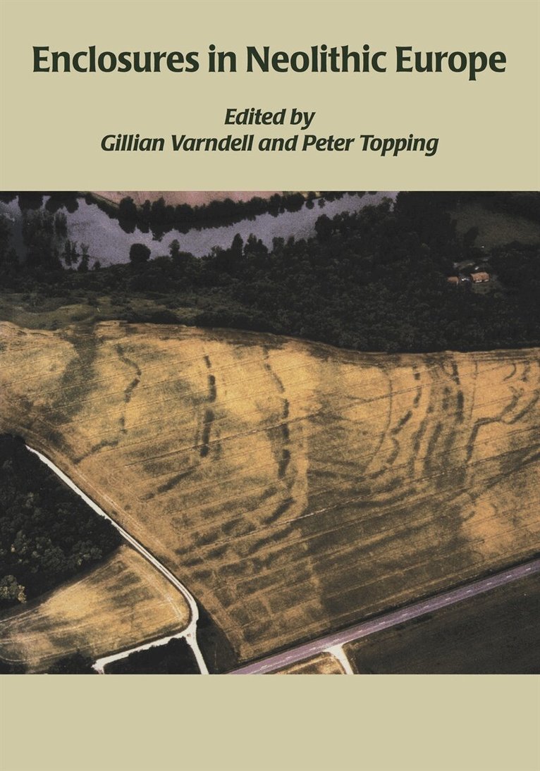 Peter Topping, G. Varndell - Enclosures in Neolithic Europe, E-bok