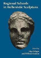 Olga Palagia - Regional Schools in Hellenistic Sculpture, Häftad. Tillgänglighet: Tillfälligt slut