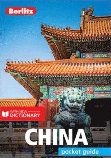 Berlitz Publishing - Berlitz Pocket Guide China (Travel Guide eBook), E-bok