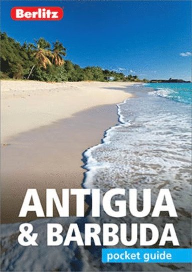 Berlitz Publishing - Berlitz Pocket Guide Antigua & Barbuda (Travel Guide with Free Dictionary), E-bok