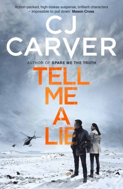 CJ Carver - Tell Me A Lie, E-bok