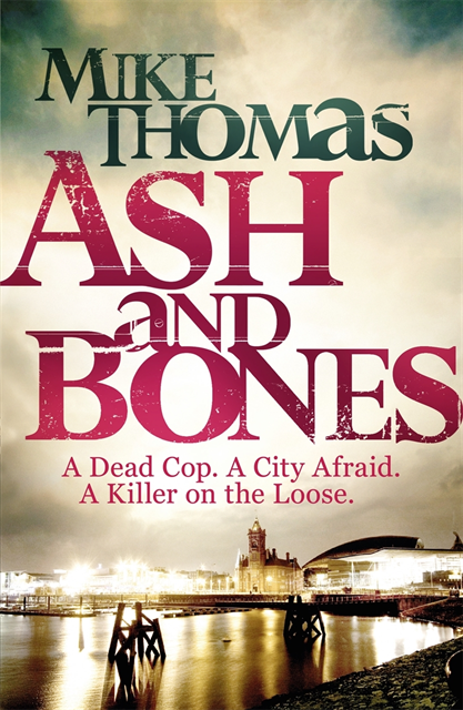 Mike Thomas - Ash and Bones, E-bok