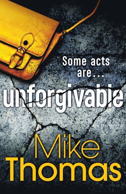 Mike Thomas - Unforgivable, E-bok