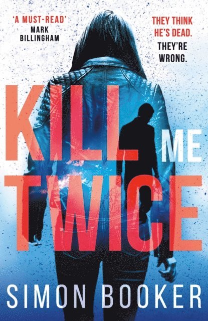 Simon Booker - Kill Me Twice, E-bok