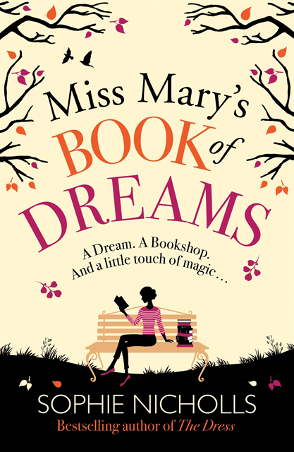 Sophie Nicholls - Miss Mary's Book of Dreams, E-bok