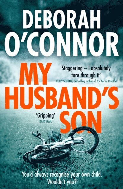 Deborah O'Connor - My Husband's Son, E-bok