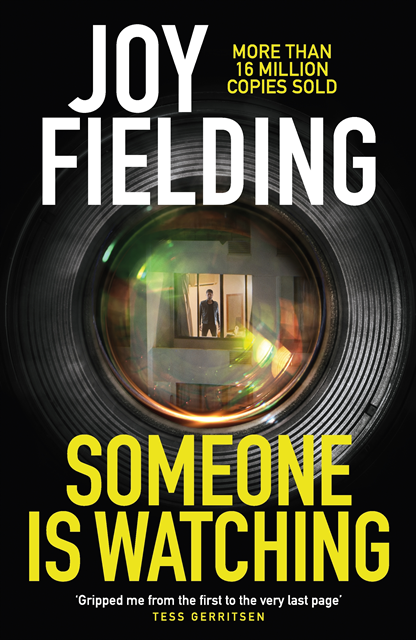 Joy Fielding - Someone is Watching, E-bok