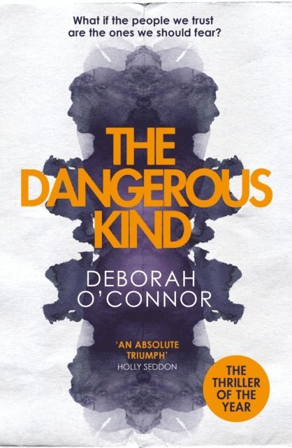 Deborah O'Connor - Dangerous Kind, E-bok