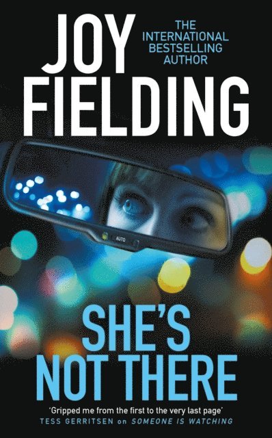 Joy Fielding - She's Not There, E-bok