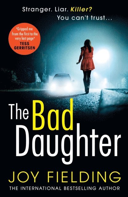 Joy Fielding - Bad Daughter, E-bok