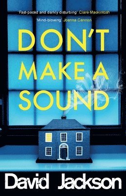 David Jackson - Don't Make a Sound, Häftad