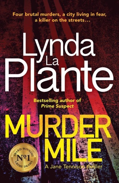 Lynda La Plante - Murder Mile, E-bok