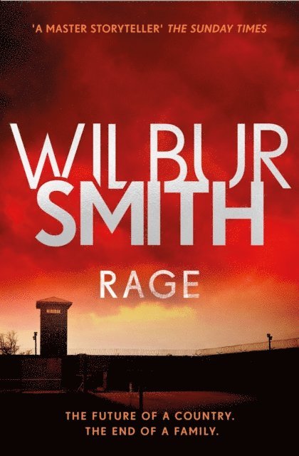 Wilbur Smith - Rage, E-bok