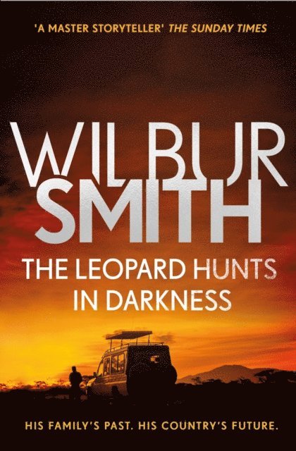 Wilbur Smith - Leopard Hunts in Darkness, E-bok