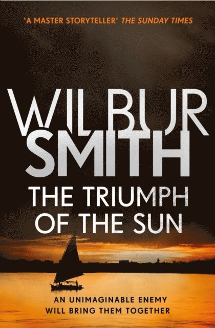 Wilbur Smith - Triumph of the Sun, E-bok