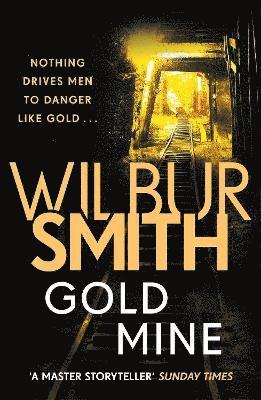 Wilbur Smith - Gold Mine, Häftad