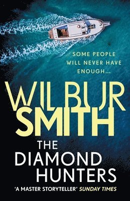 Wilbur Smith - Diamond Hunters, Häftad
