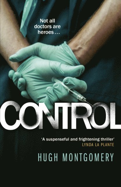Hugh Montgomery - Control, E-bok