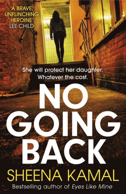 Sheena Kamal - No Going Back, E-bok