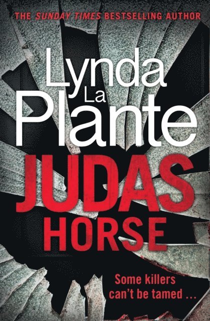 Lynda La Plante - Judas Horse, E-bok