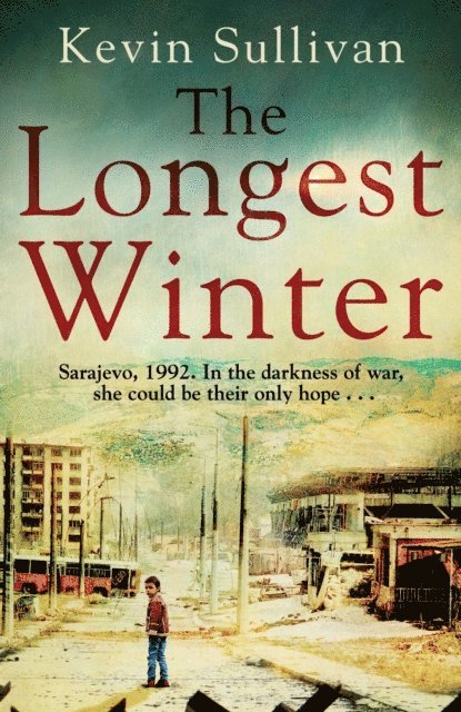 Kevin Sullivan - Longest Winter, E-bok