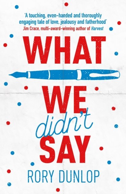 Rory Dunlop - What We Didn't Say, E-bok. Tillgänglighet: Lägg i varukorg