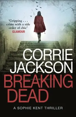 Corrie Jackson - Breaking Dead, Häftad. Tillgänglighet: Lägg i varukorg
