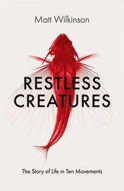 Restless Creatures