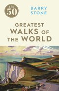 50 Greatest Walks of the World