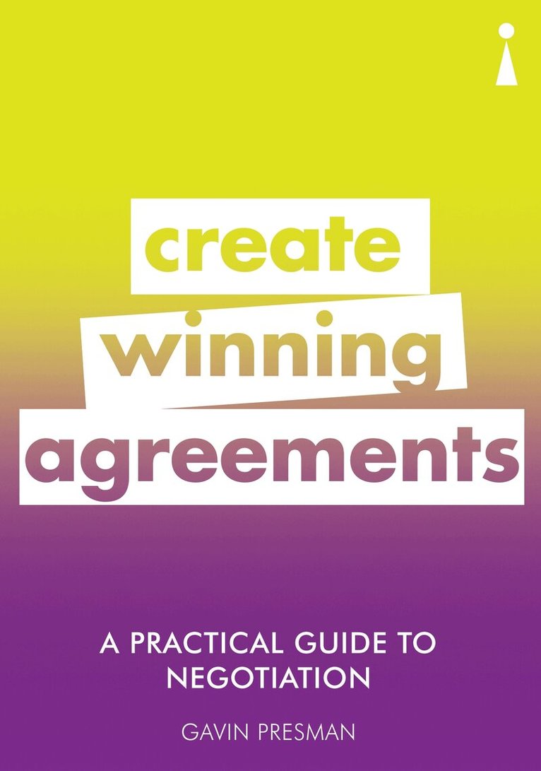 Gavin Presman - Practical Guide to Negotiation, Häftad