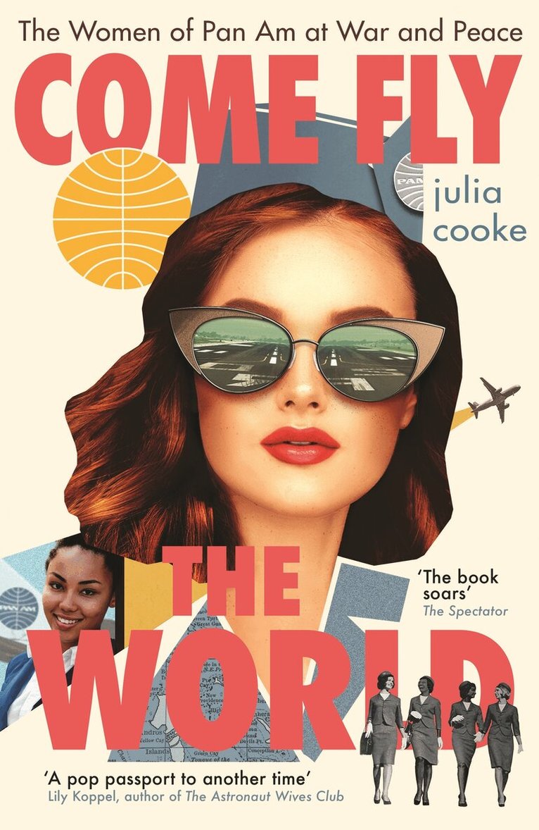 Julia Cooke - Come Fly the World, Häftad