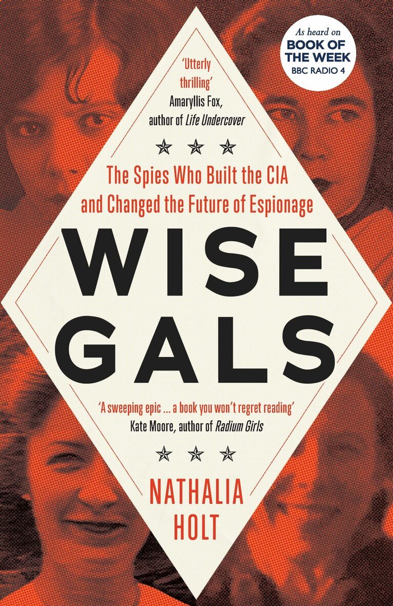 Nathalia Holt - Wise Gals, Inbunden
