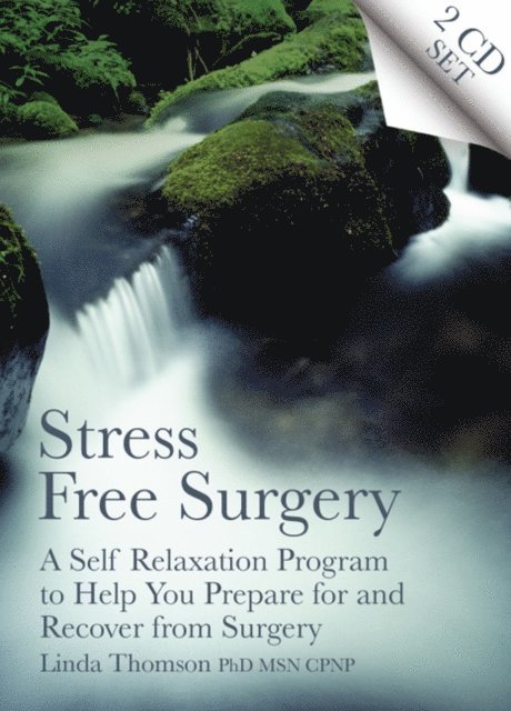 Linda Thomson - Stress Free Surgery, Ljudbok