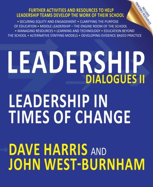 John West-Burnham, Dave Harris - Leadership Dialogues II, E-bok