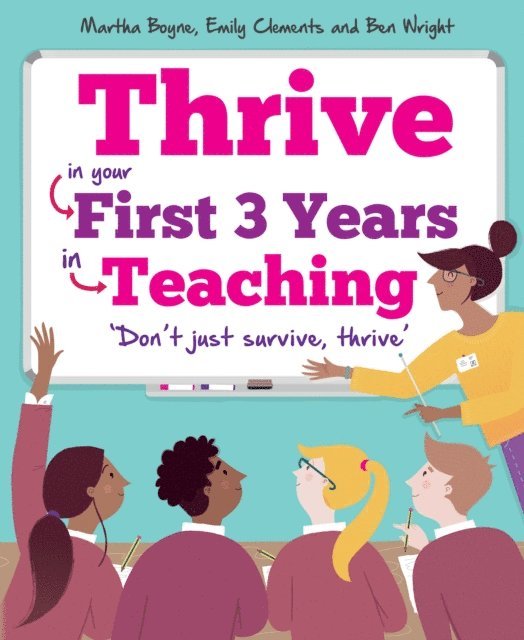 Martha Boyne, Emily Clements, Ben Wright - Thrive, E-bok