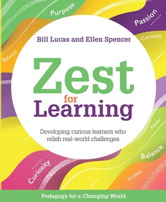 Bill Lucas, Ellen Spencer - Zest for Learning, Häftad