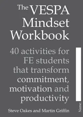 Steve Oakes, Martin Griffin - VESPA Mindset Workbook, Häftad. Tillgänglighet: Lägg i varukorg