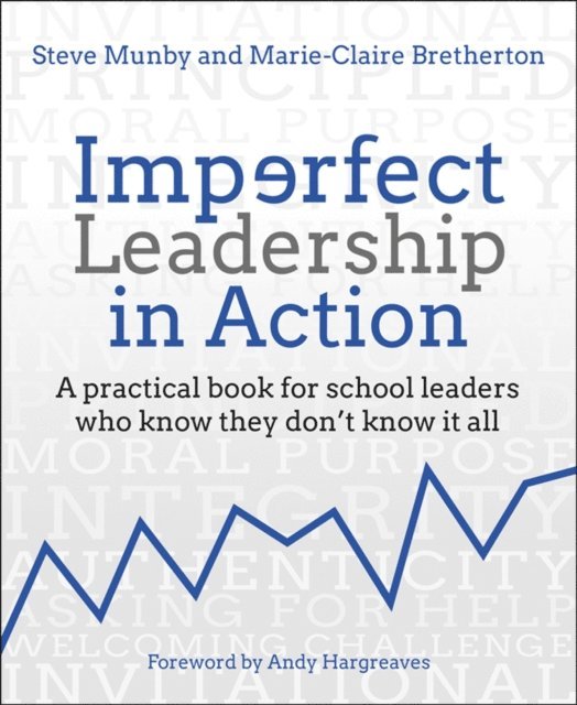 Marie-Claire Bretherton, Steve Munby - Imperfect Leadership in Action, E-bok