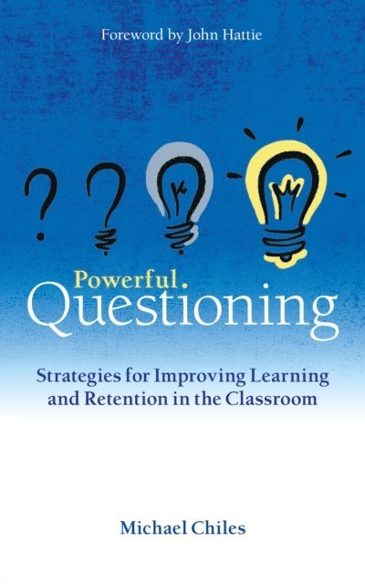 Michael Chiles - Powerful Questioning, E-bok