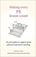 Making Every PE Lesson Count