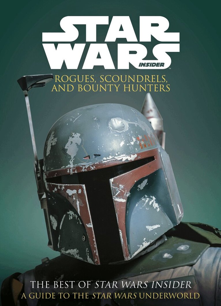 Titan Books - Star Wars: Rogues, Scoundrels & Bounty Hunters, Häftad