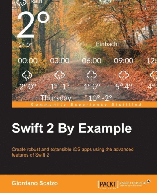 Giordano Scalzo - Swift 2 By Example, E-bok